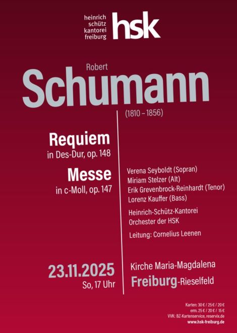 HSK Freiburg, Schumann Messe & Requiem 23.11.2025 HSK Freiburg, Schumann Messe & Requiem 23.11.2025