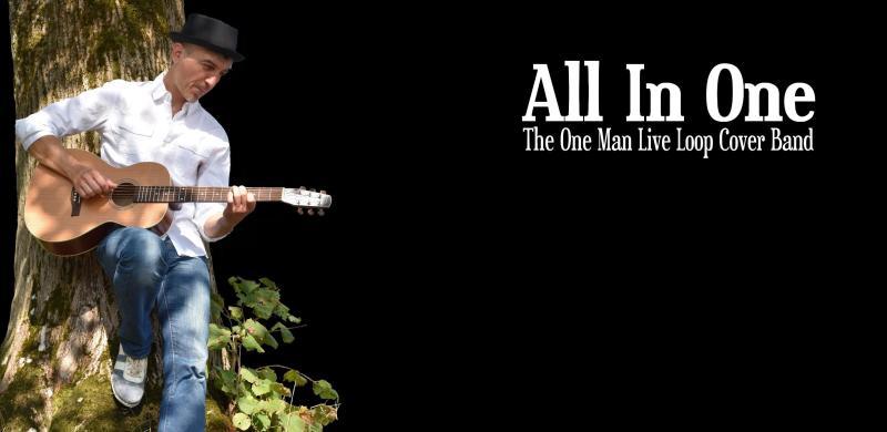 All In One - The One Man Live Loop Cover Band