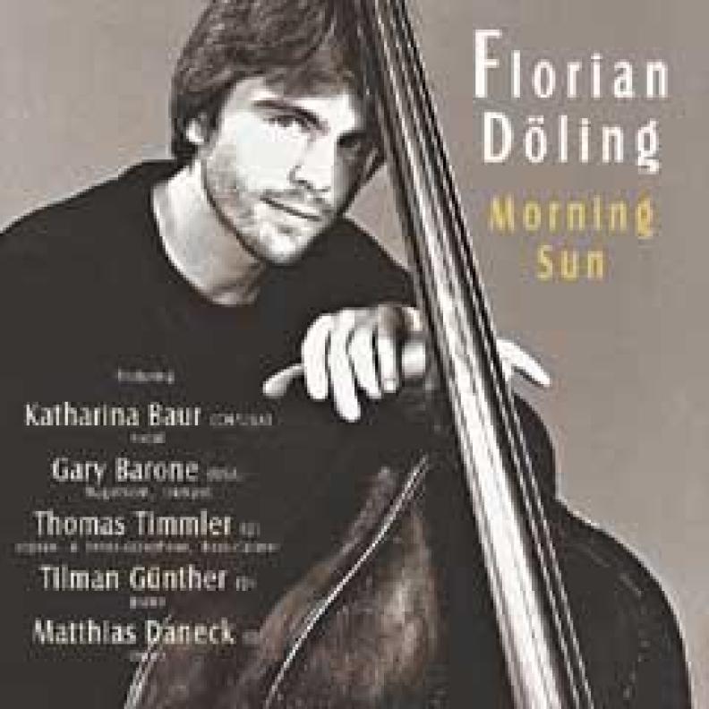 Florian Döling Sextett - Morning Sun Florian Döling Sextett - Morning Sun