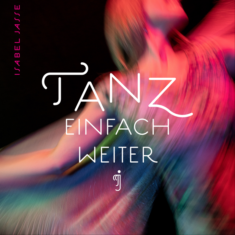 Tanz einfach weiter_neue Single