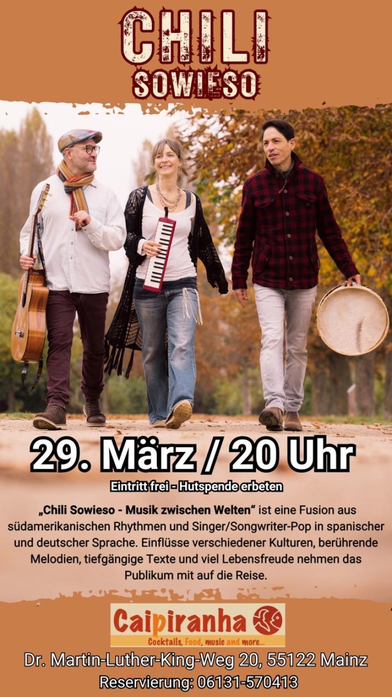 Chili Sowieso-Konzert, Caipiranha Mainz