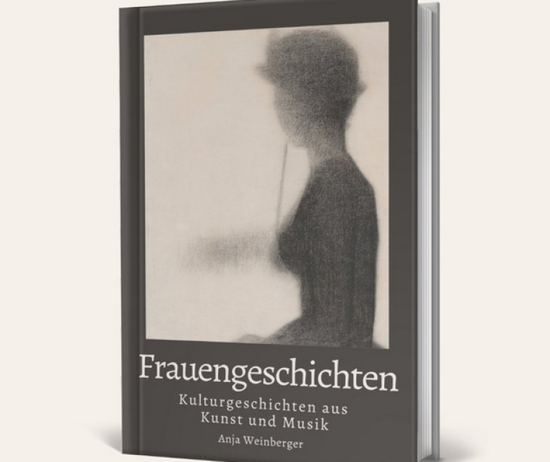 Frauengeschichten - Kulturgeschichten aus Kunst und Musik